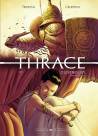 Thrace (1) : O Iuvenes Lupi