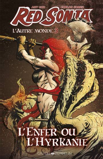 Red Sonja : L'Autre Monde - Tome 3 : L'Enfer ou l'Hyrkanie